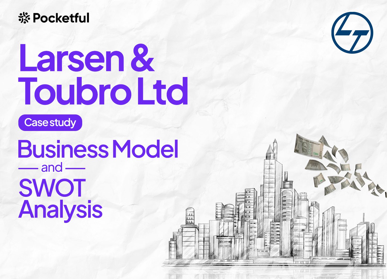 L&T Case Study