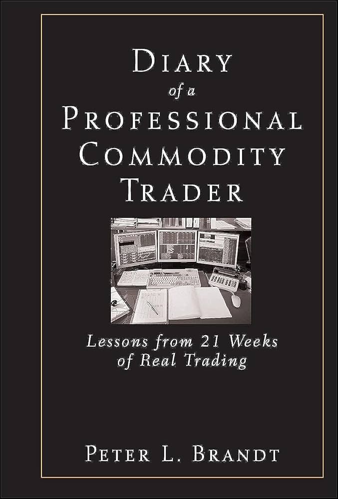 Diary of a Professional Commodity Trader