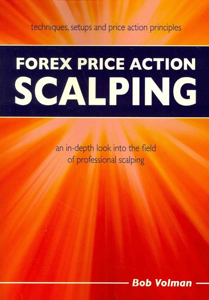 Forex Price Action and Scalping