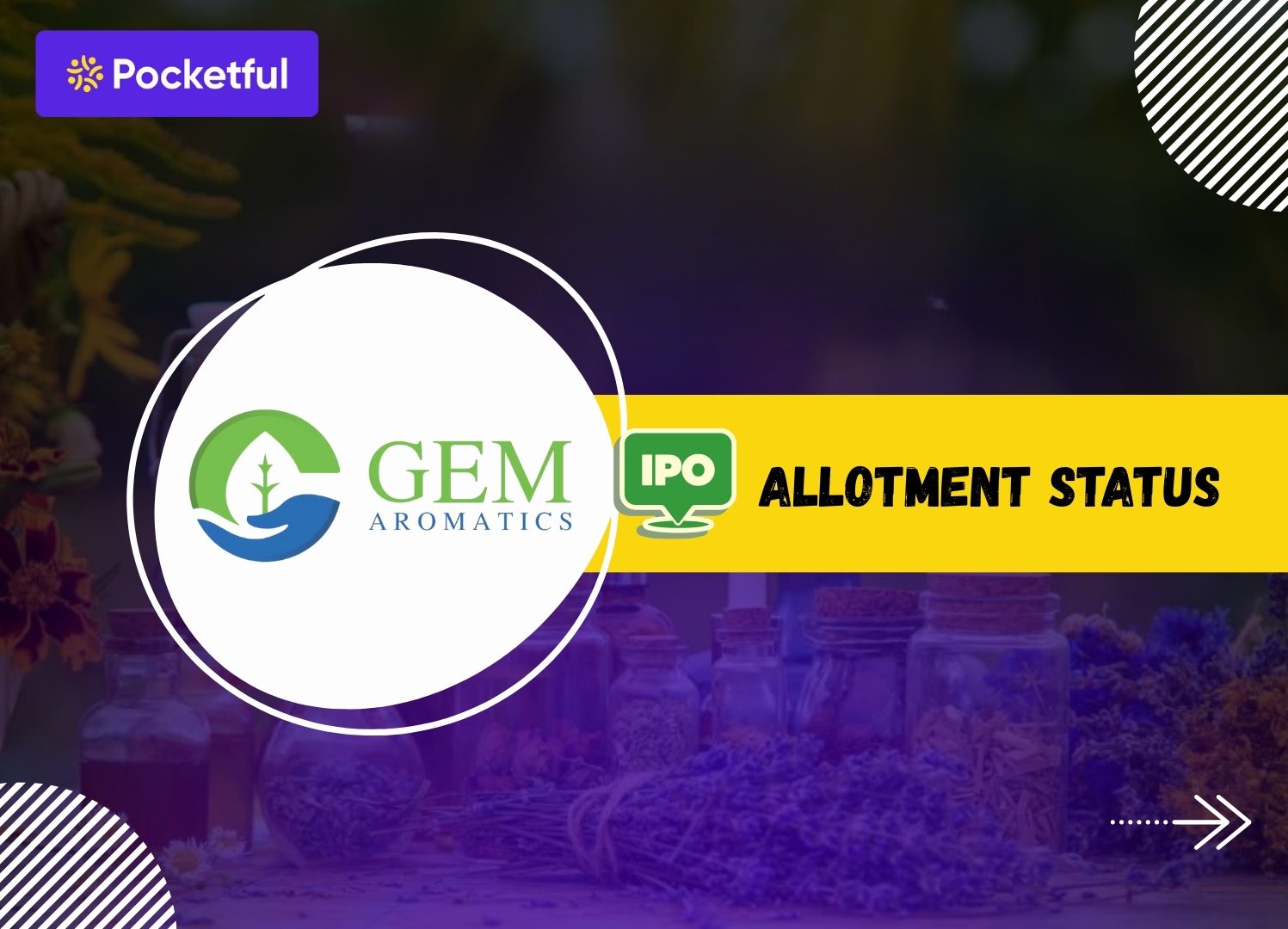 Gem Aromatics IPO Allotment Status: Check Latest GMP, Steps to Verify Status
