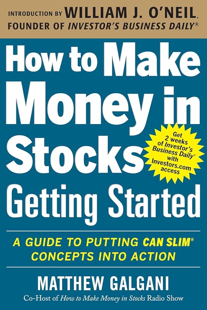 How to Make Money in Stocks (CAN SLIM) 