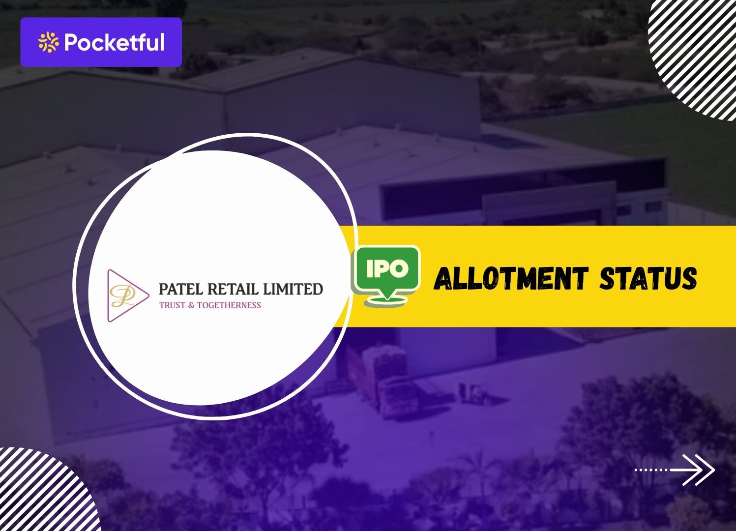 How to Check Patel Retail IPO Allotment Status?