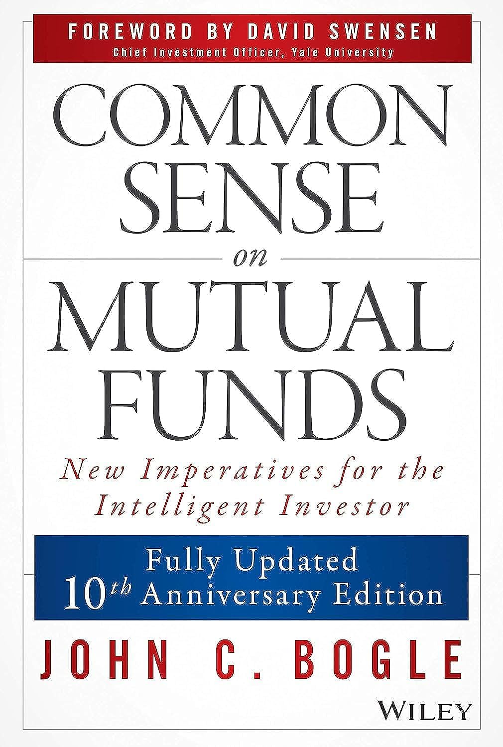 Common Sense on Mutual Funds – John C. Bogle