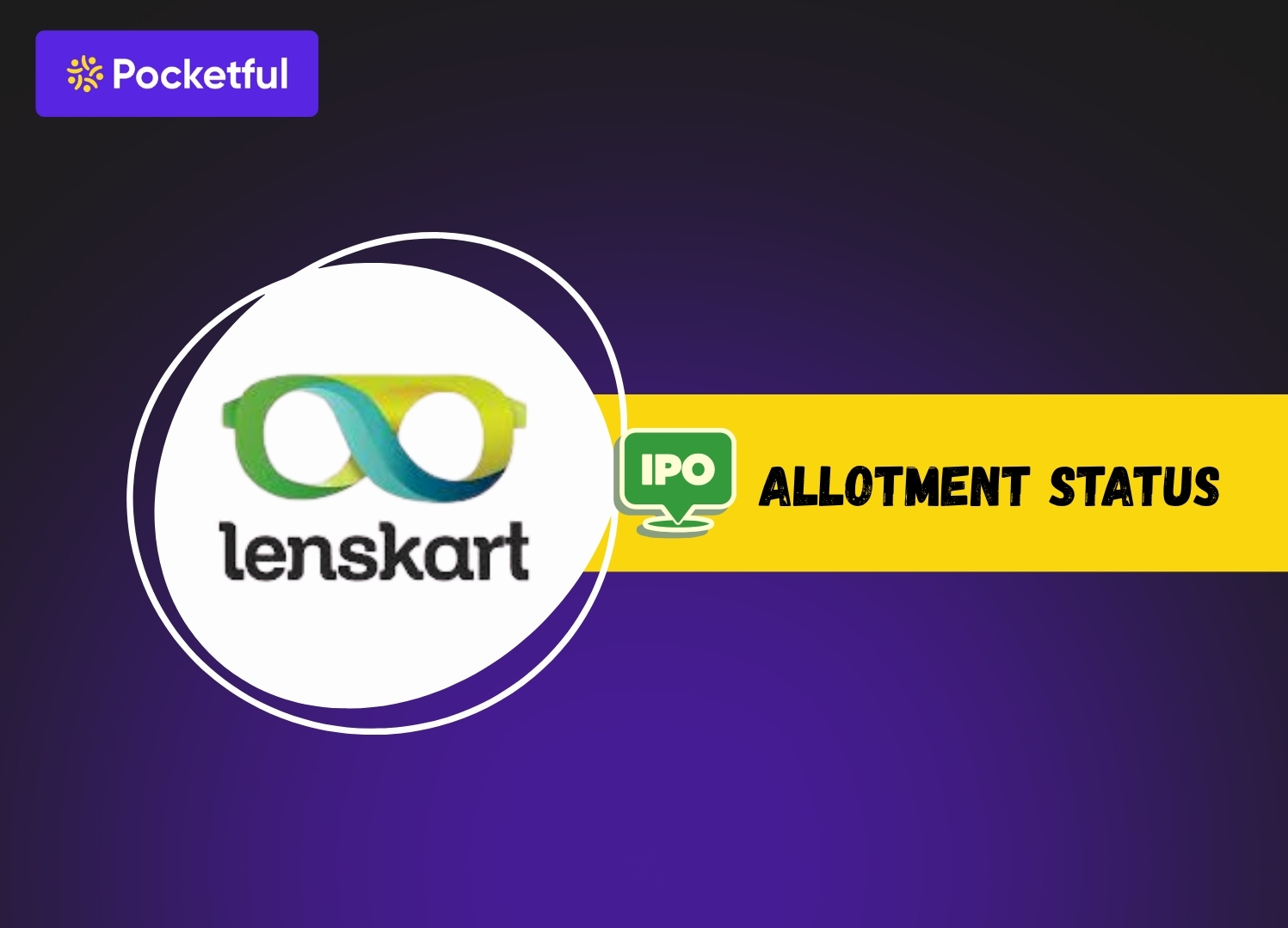 Lenskart Solutions IPO Allotment Status, GMP, Subscription & Listing Date