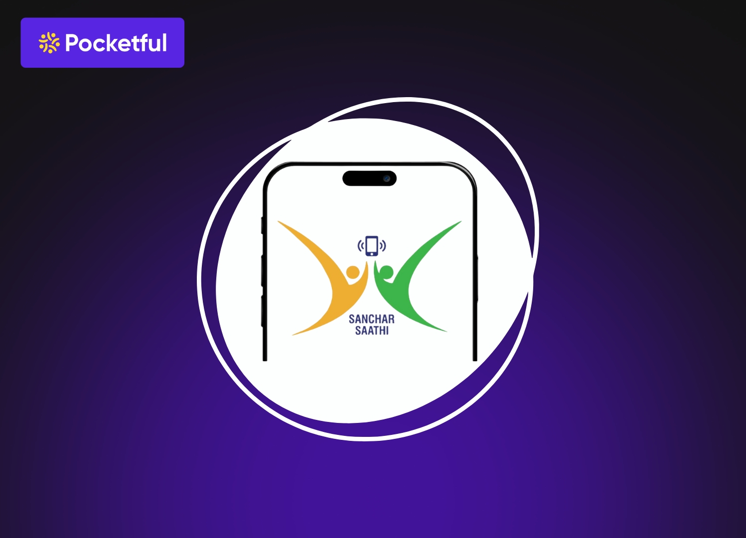 Sanchar Saathi App: Features, Registration & Mobile Security Guide