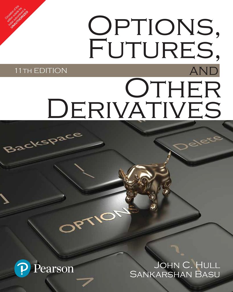 Options, Futures, and Other Derivatives by Author - John C. Hull