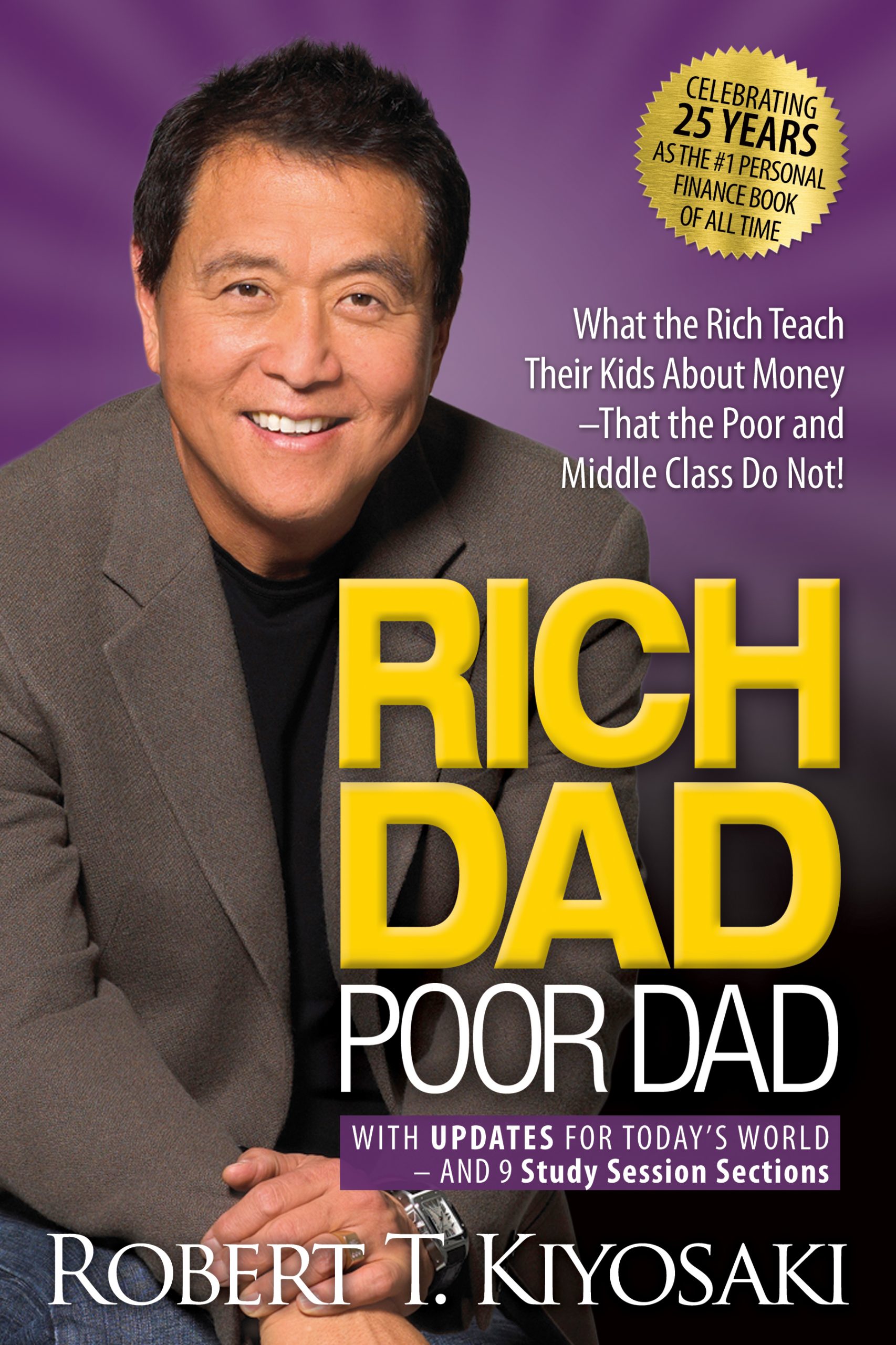 Rich Dad Poor Dad by Author - Robert T. Kiyosaki