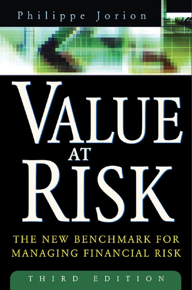 Value at Risk by Author - Philippe Jorion