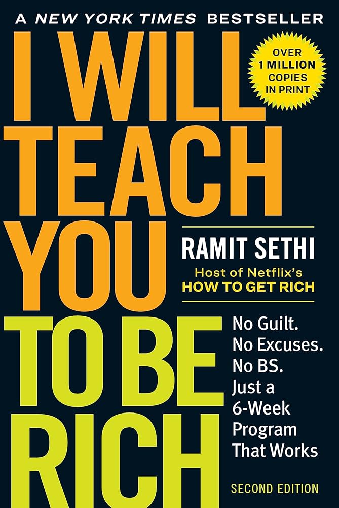 I Will Teach You to be Rich by Author: Ramit Sethi